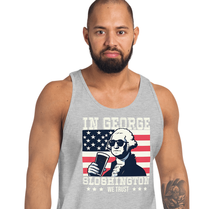 Tank top with In George Sloshington We Trust text, image of George Washington drinking a beer, and distressed American flag background. Perfect for 4th of July.