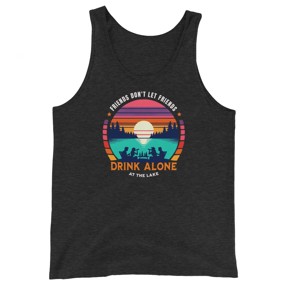 Men's tank top with "Friends Don't Let Friends Drink Alone at the Lake," plus lake and sunset graphics.