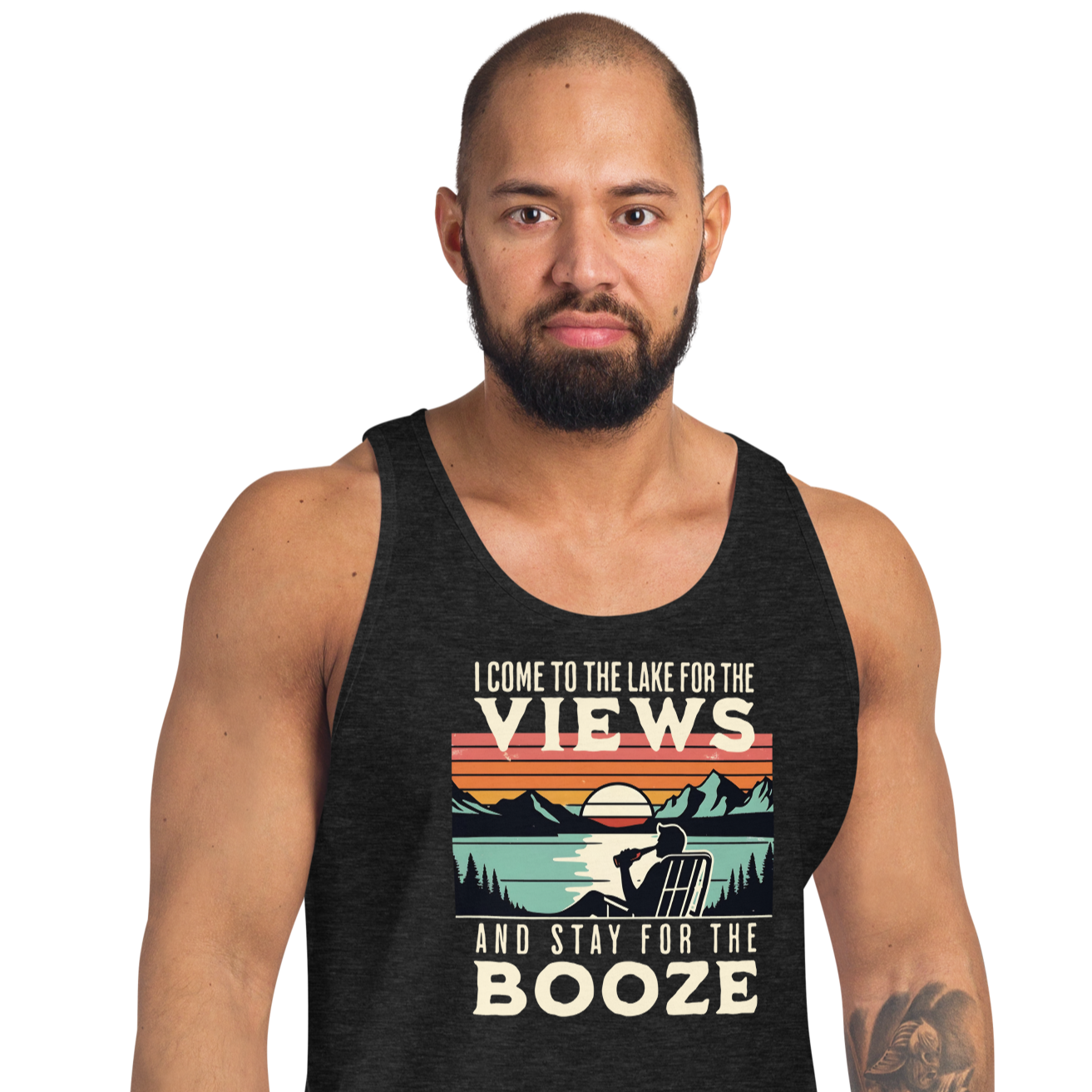 Men's tank top with "I Come to the Lake for the Views and Stay for the Booze," showing a man in a beach chair, lake, and sunset.