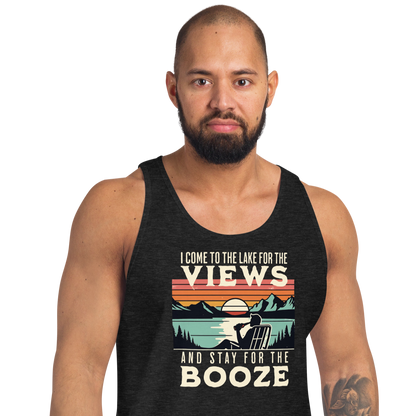 Men's tank top with "I Come to the Lake for the Views and Stay for the Booze," showing a man in a beach chair, lake, and sunset.