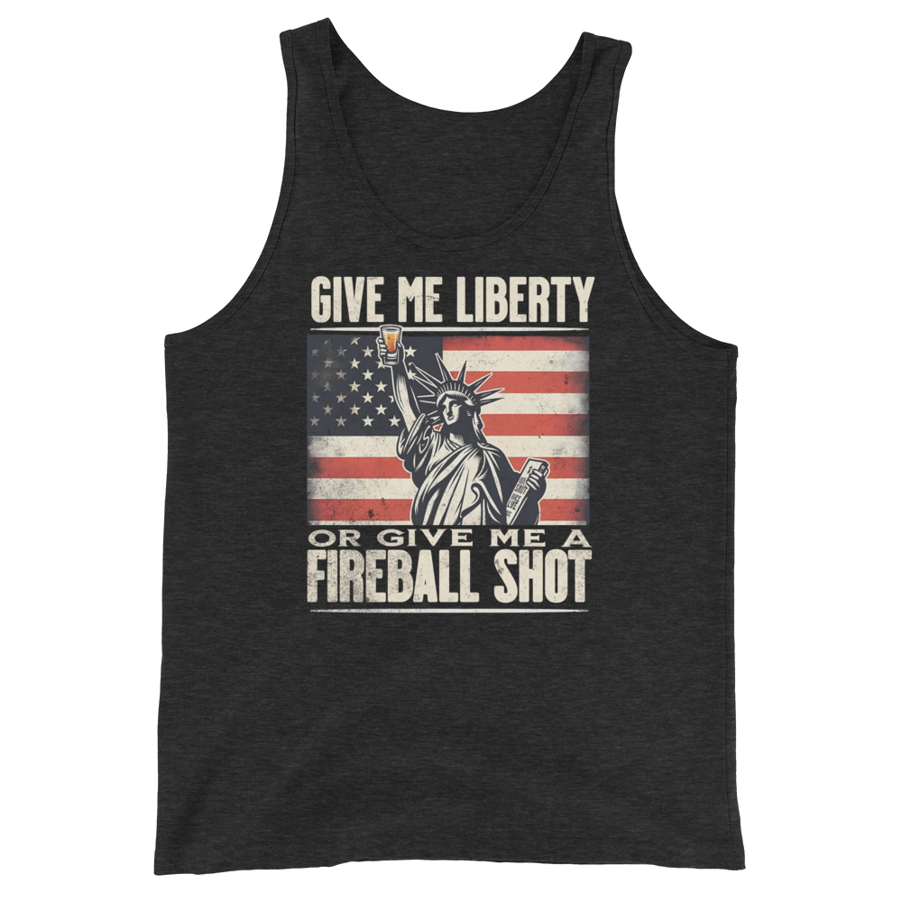 Tank top with Give Me Liberty or Give Me a Fireball Shot text, Statue of Liberty holding a shot glass, and distressed American flag background. Perfect for 4th of July.