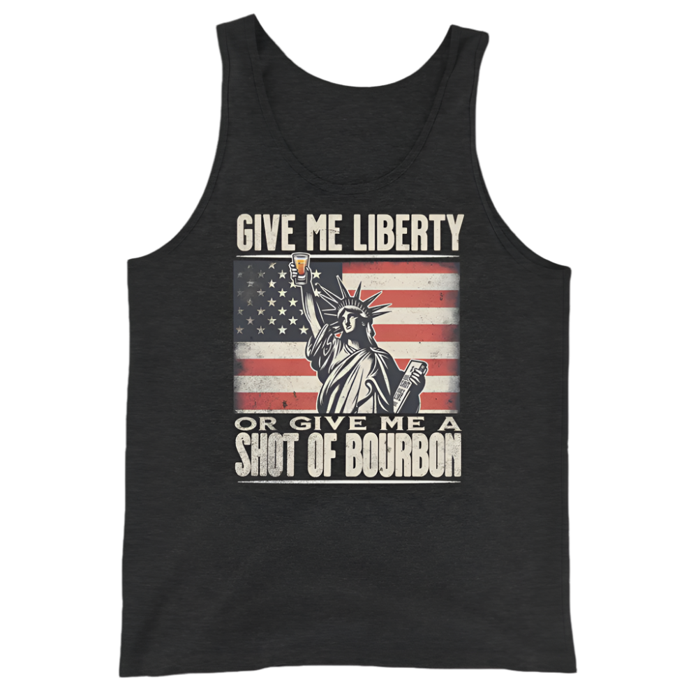 Tank top with Give Me Liberty or Give Me a Shot of Bourbon text, Statue of Liberty holding a shot glass, and distressed American flag background. Perfect for 4th of July.