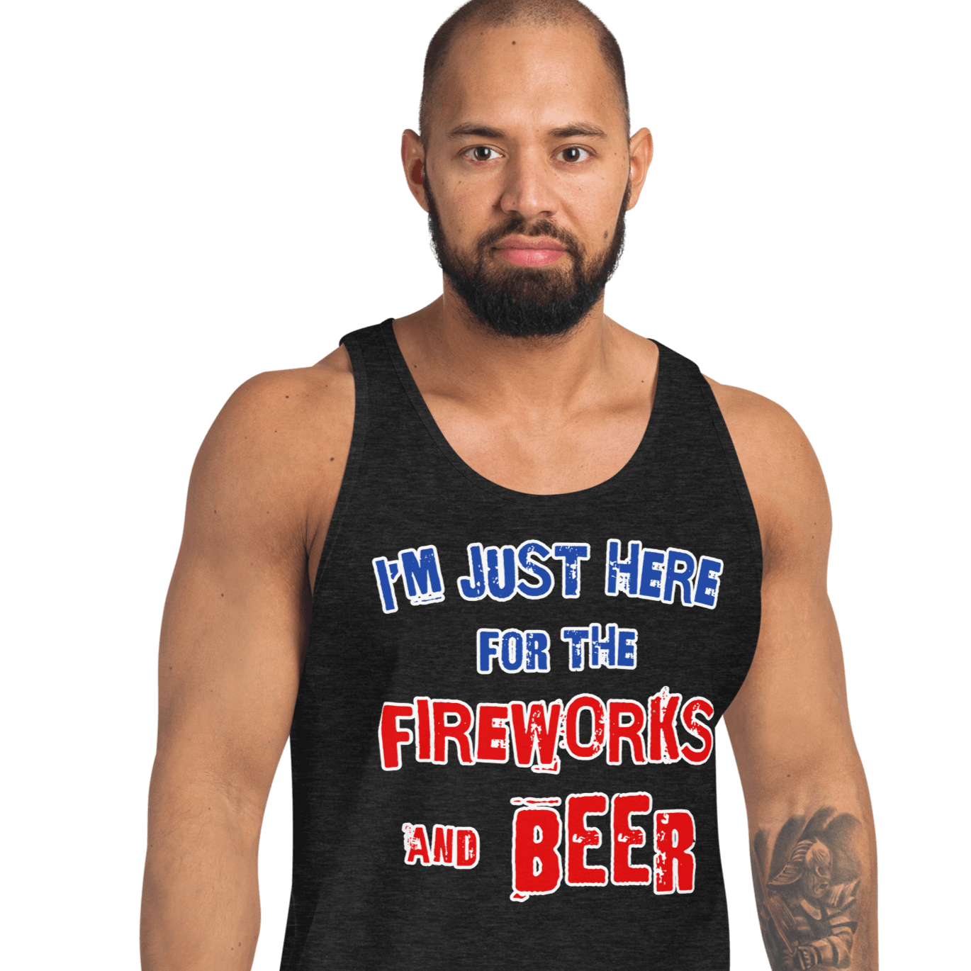 I'm Just Here for the Fireworks and Beer Tank Top