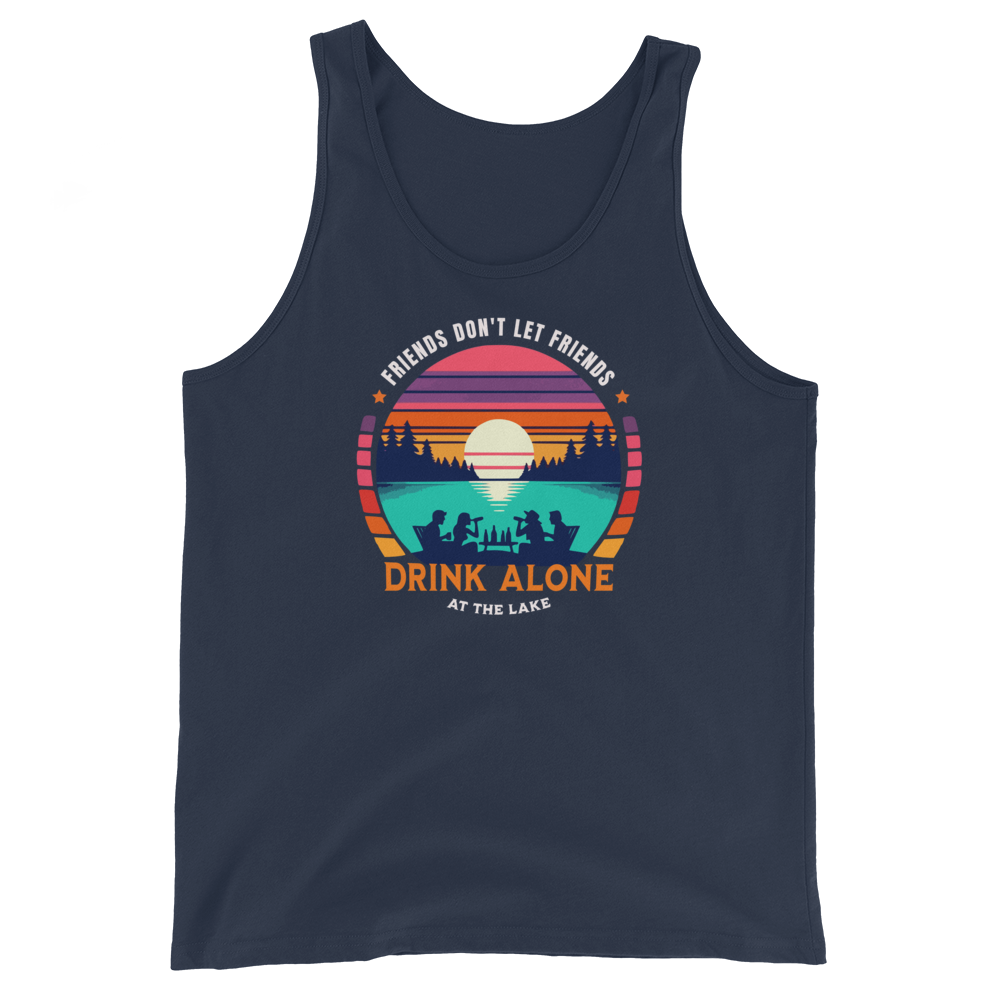 Men's tank top with "Friends Don't Let Friends Drink Alone at the Lake," plus lake and sunset graphics.