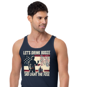 Men's tank top with 'Let's Drink Booze and Light the Fuse' text, featuring a festive, patriotic 4th of July theme.