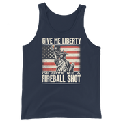 Tank top with Give Me Liberty or Give Me a Fireball Shot text, Statue of Liberty holding a shot glass, and distressed American flag background. Perfect for 4th of July.