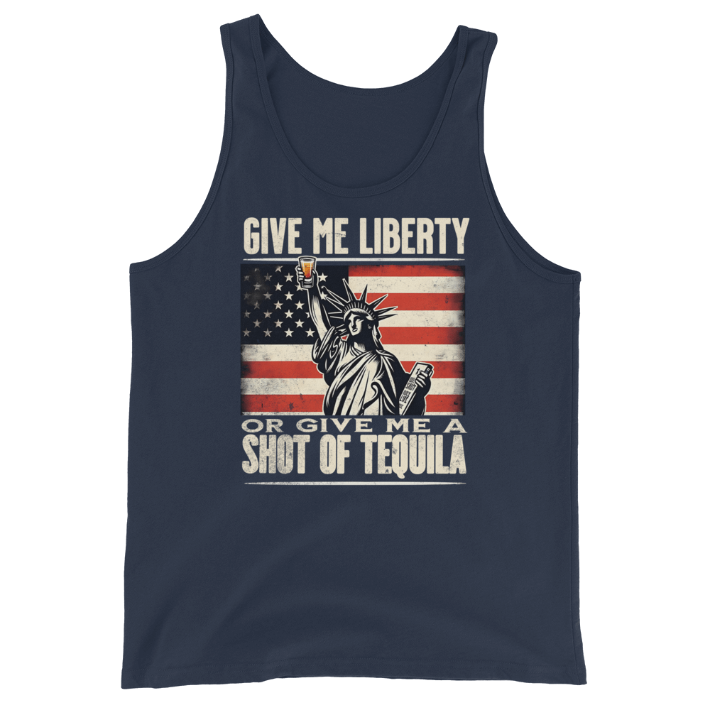 Tank top with Give Me Liberty or Give Me a Shot of Tequila text, Statue of Liberty holding a shot glass, and distressed American flag background. Perfect for 4th of July.