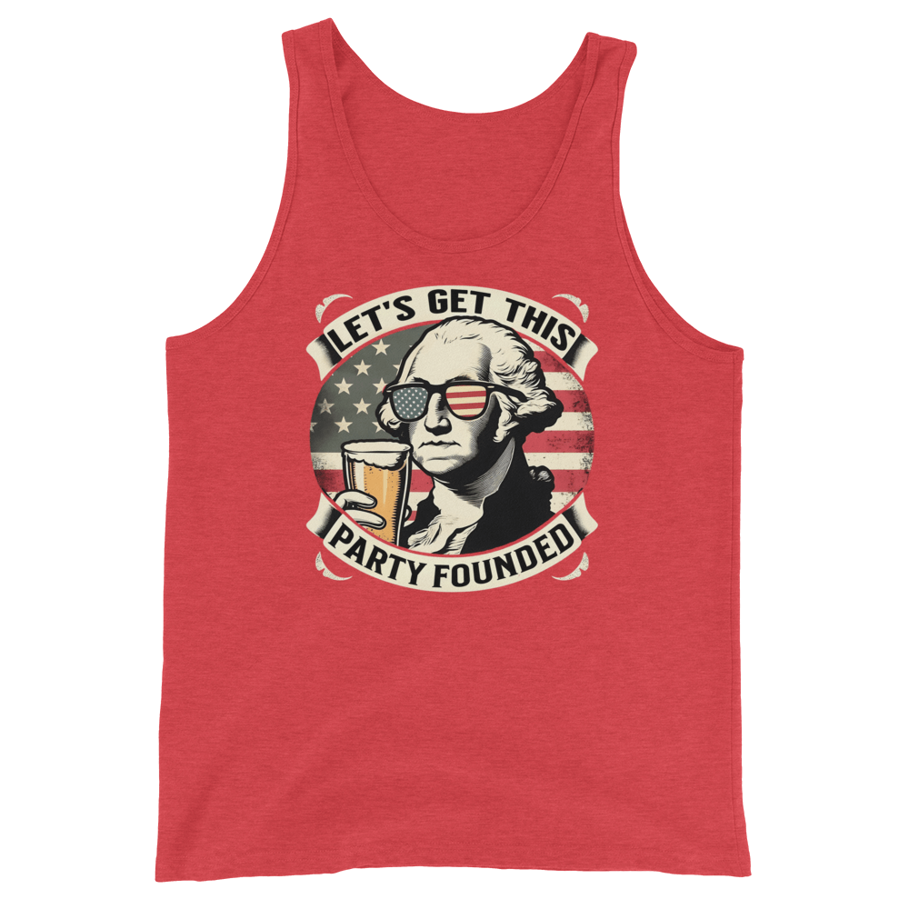 Tank top with Let's Get This Party Founded text, George Washington drinking a beer, and distressed American flag background. Perfect for 4th of July.