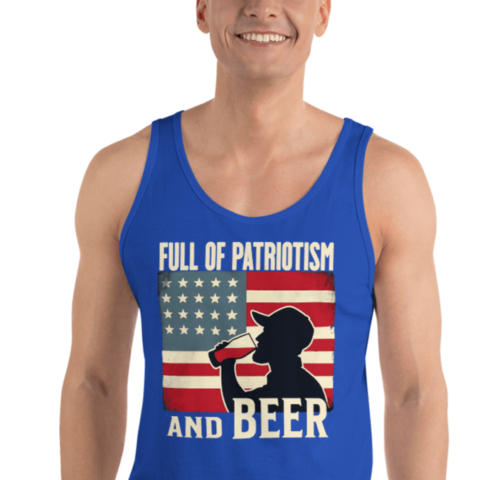 Tank top with Full of Patriotism and Beer text and a distressed American flag background. Perfect for 4th of July.