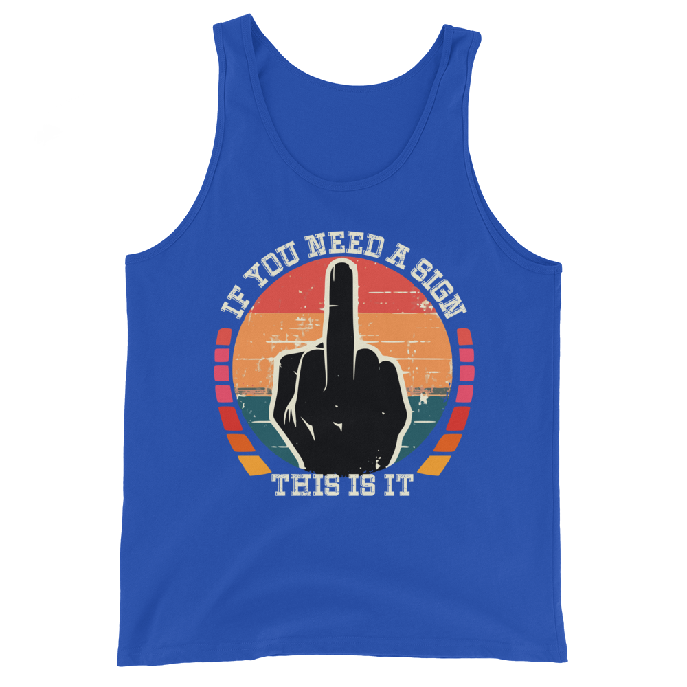 If you need a Sign Tank Top