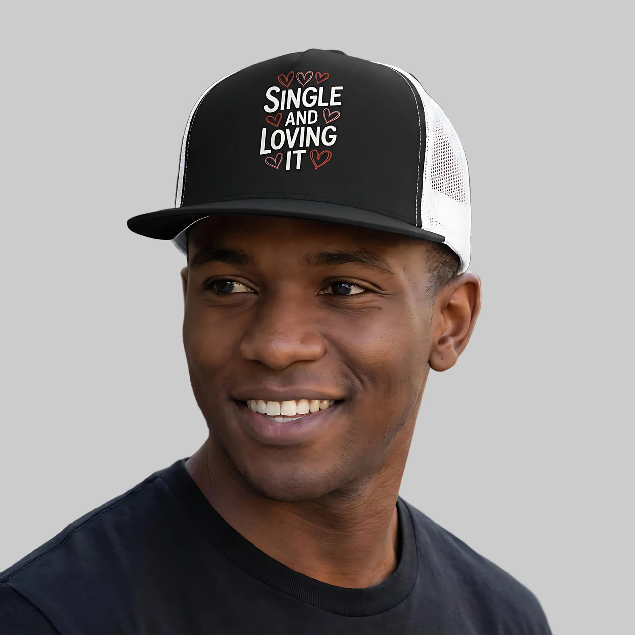 Single And Loving It - Funny Valentine's Day Trucker Hat - Classic Flat Bill Snapback