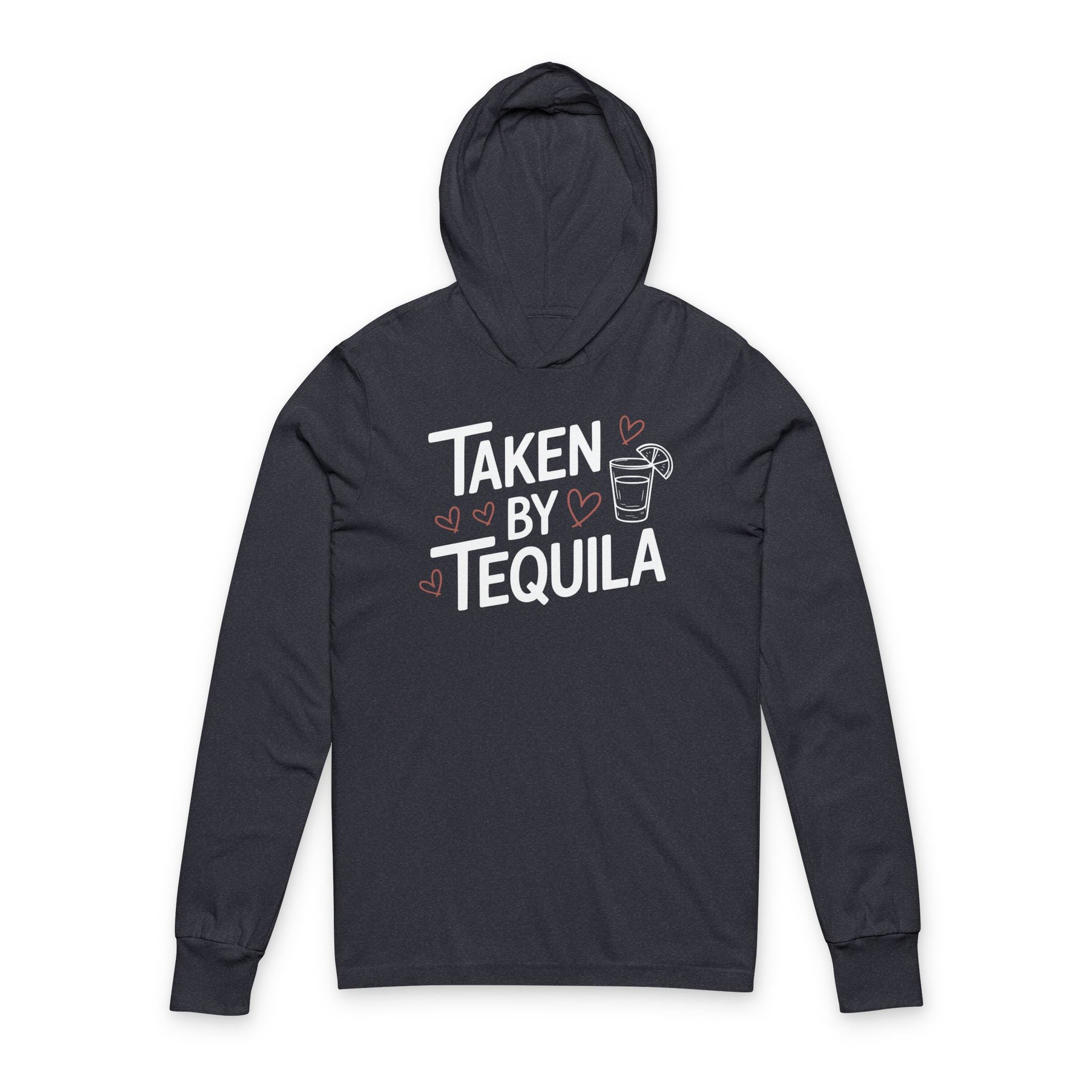 navy featherweight hoodie with the phrase "Taken By Tequila" with a sketched valentine's hearts and a shot glass with a lime surrounding the phrase to complete the design

