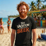 a man wearing a black soft-style cotton t-shirt with 'This Vacation is Sponsored by Beer' text funny spring break, beach trip, girls trip, summer vacation design