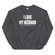 I Love It When My Husband Brings Me A Glass Of Wine Sweatshirt