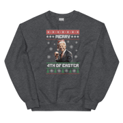 Merry 4th Of Easter Sweatshirt