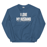 I Love It When My Husband Brings Me A Glass Of Wine Sweatshirt