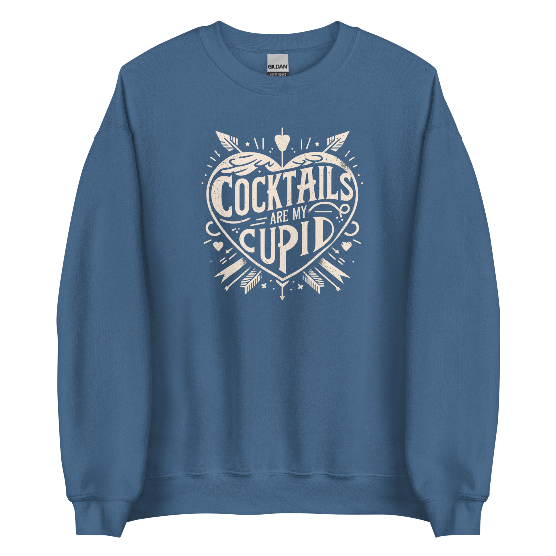Cocktails Are My Cupid Sweatshirt