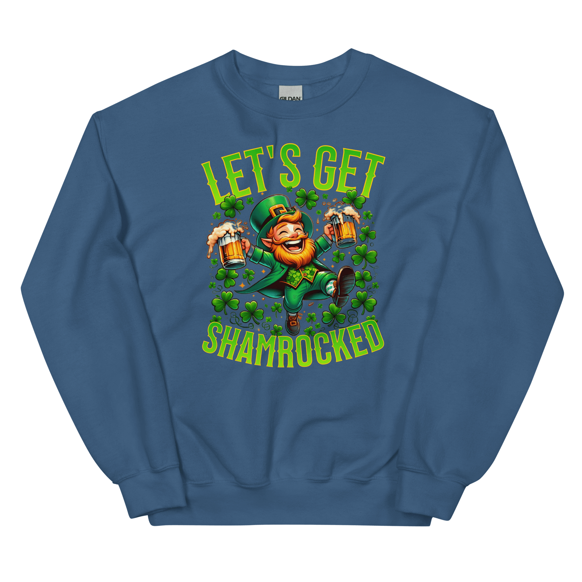 Let's Get Shamrocked Sweatshirt