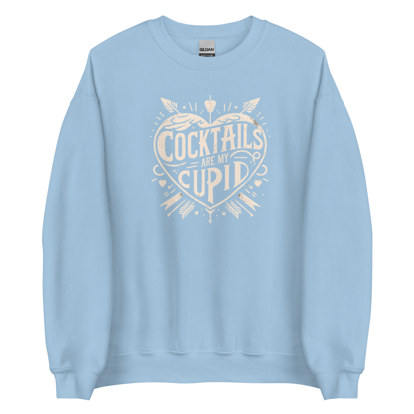 Cocktails Are My Cupid Sweatshirt