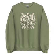 Cocktails Are My Cupid Sweatshirt