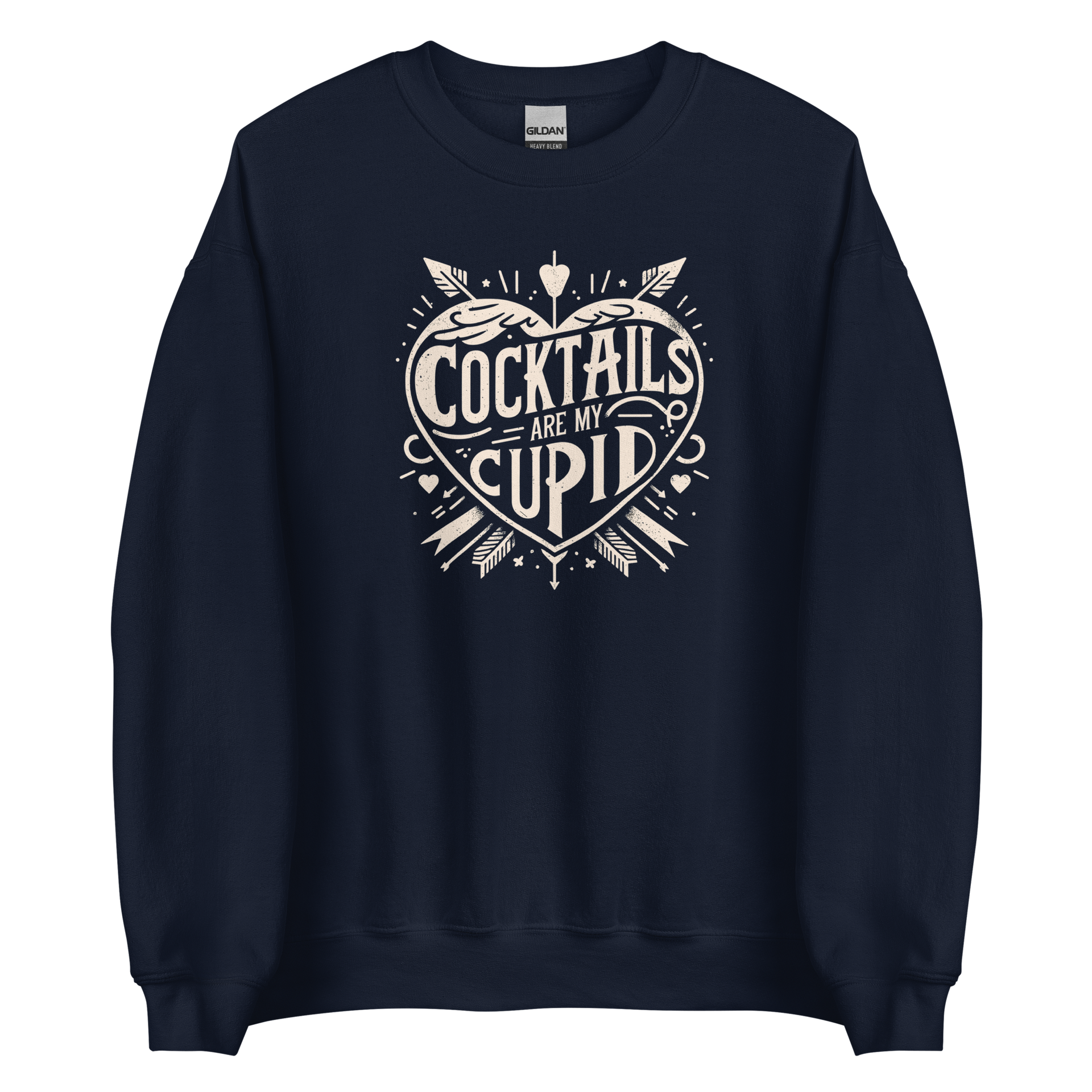 Cocktails Are My Cupid Sweatshirt