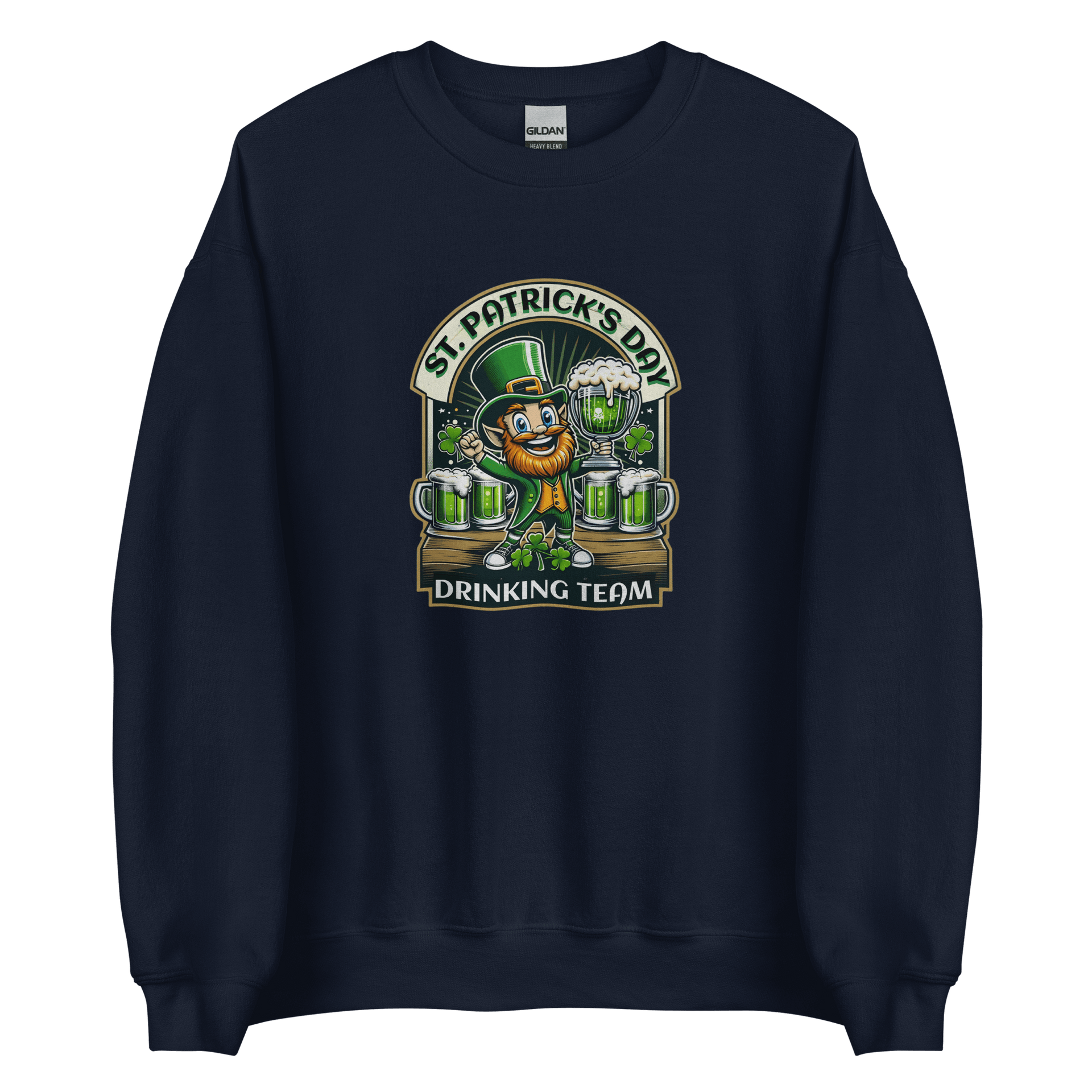 St Patricks Day Drinking Team Sweatshirt