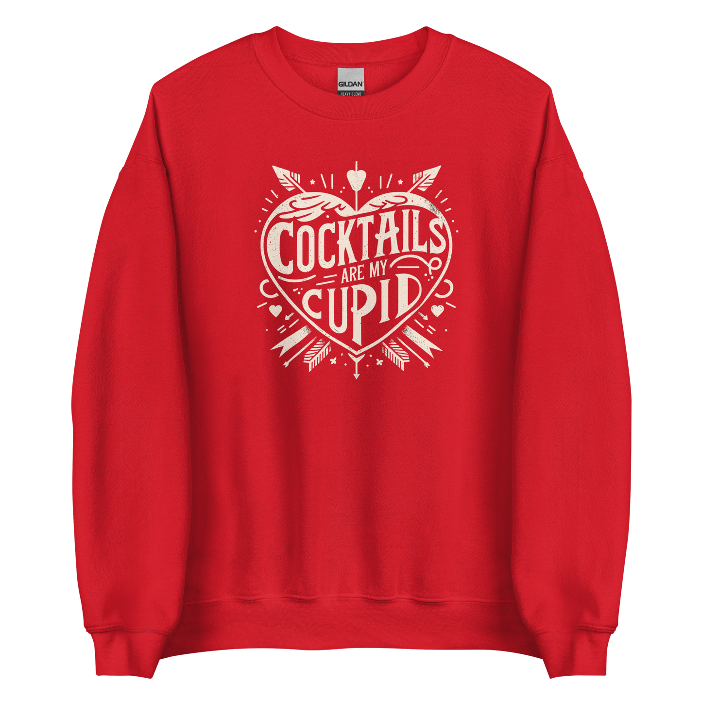 Cocktails Are My Cupid Sweatshirt