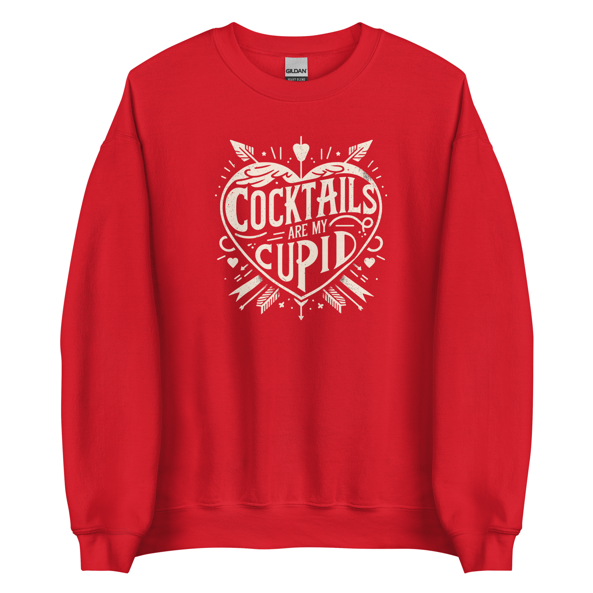 Cocktails Are My Cupid Sweatshirt