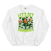 Let's Get Shamrocked Sweatshirt