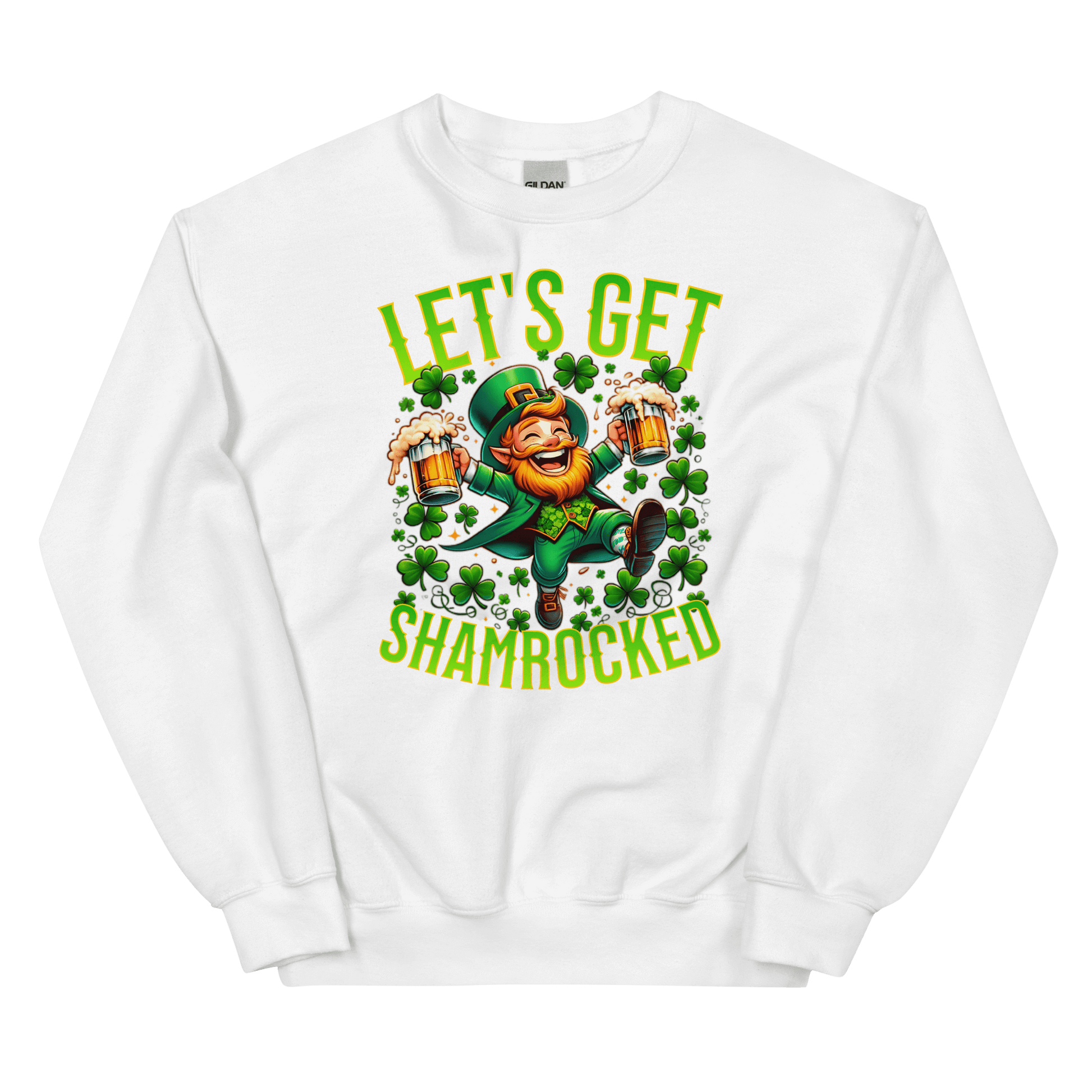 Let's Get Shamrocked Sweatshirt
