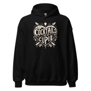 Cocktails Are My Cupid Hoodie