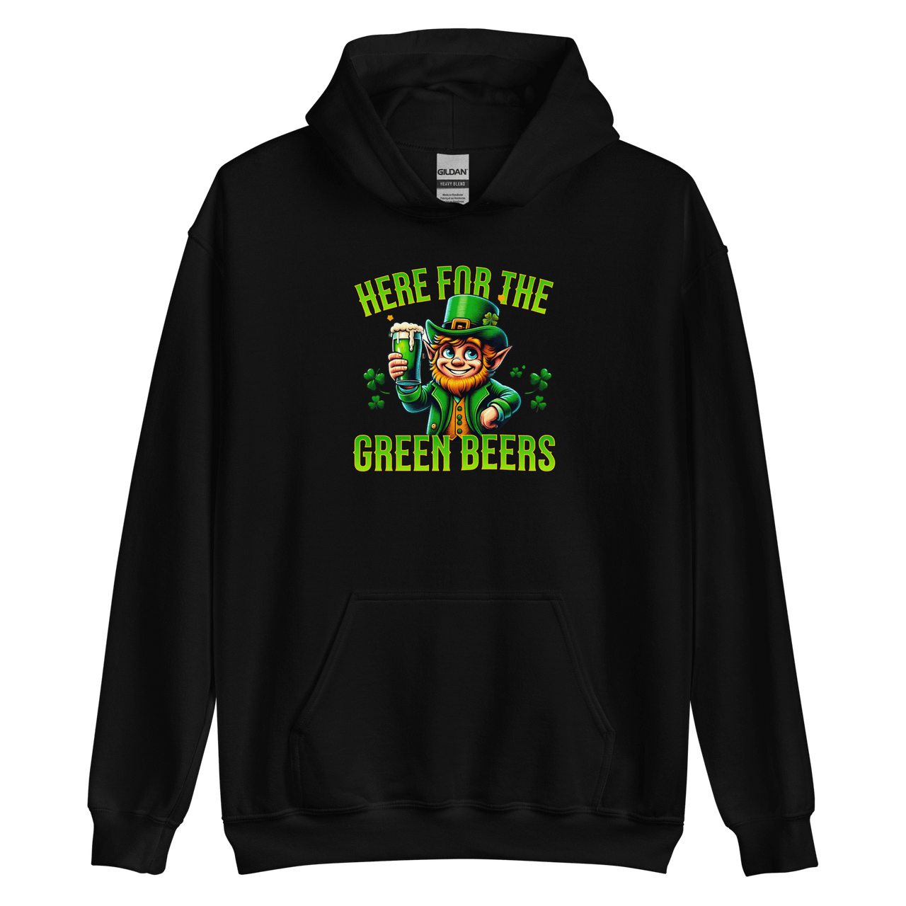 Here for the Green Beers Hoodie