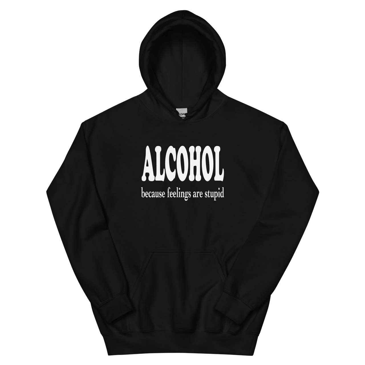 Alcohol Because Feelings Are Stupid Hoodie