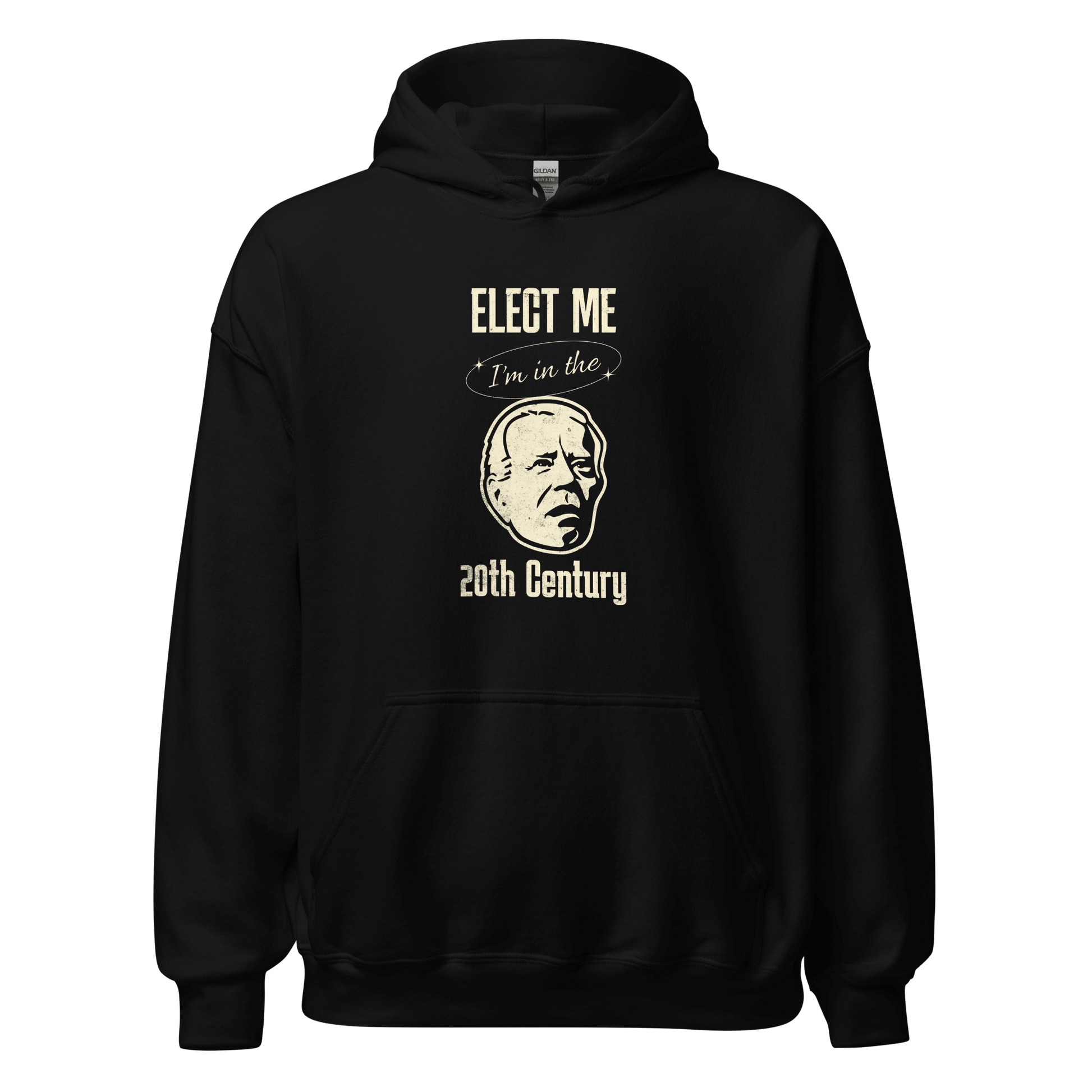 Elect Me I'm in the 20th Century Hoodie | Soft & Stylish FUNNY PRESIDENT,HOODIE,MENS,New,UNISEX,WOMENS Dayzzed Apparel