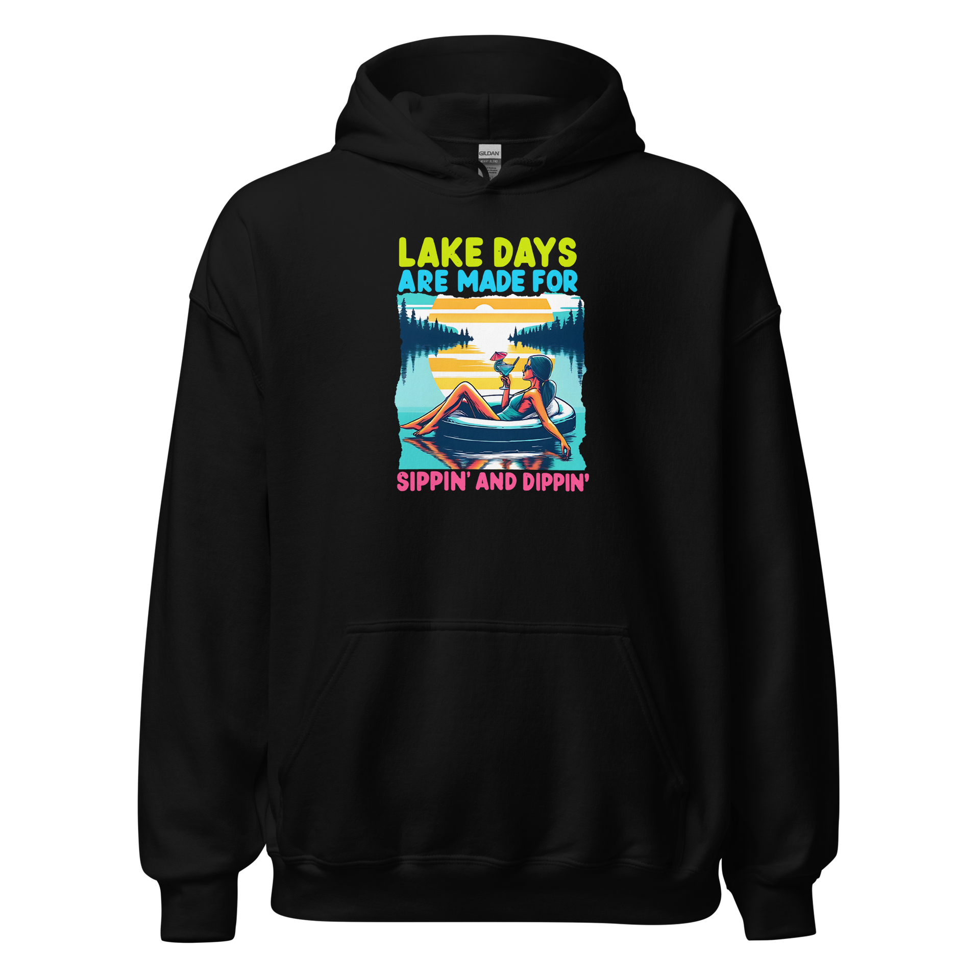 Hoodie with "Lake Days Are Made for Sipping and Dipping," showing a woman on a tube float with a cocktail, lake and sunset scene.