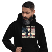 Let's Drink Booze and Light the Fuse Hoodie - Patriotic Apparel for the 4th of July