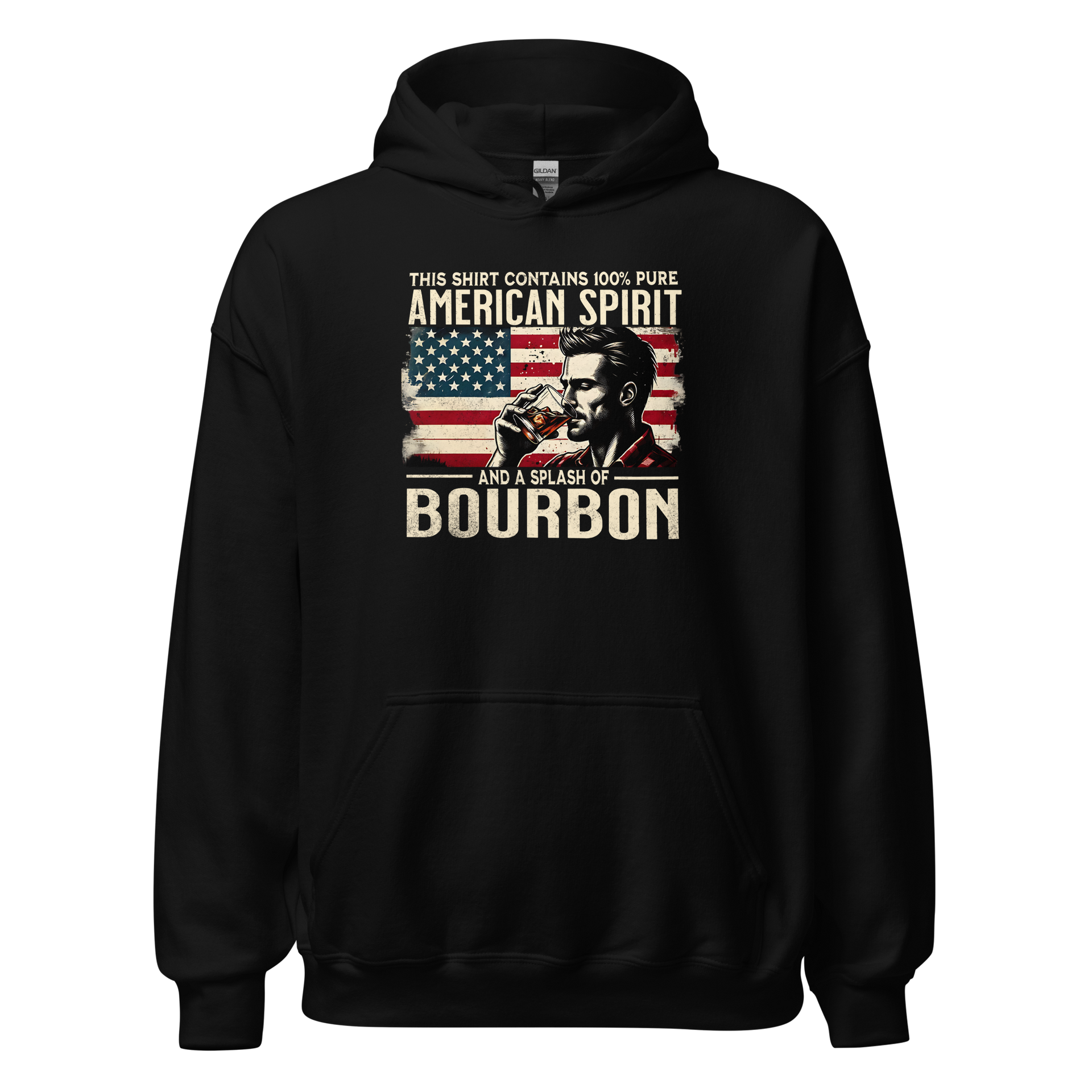 Hoodie with 'This Shirt Contains 100% American Spirit and a Splash of Bourbon' text, man drinking a glass of bourbon, and distressed American flag background