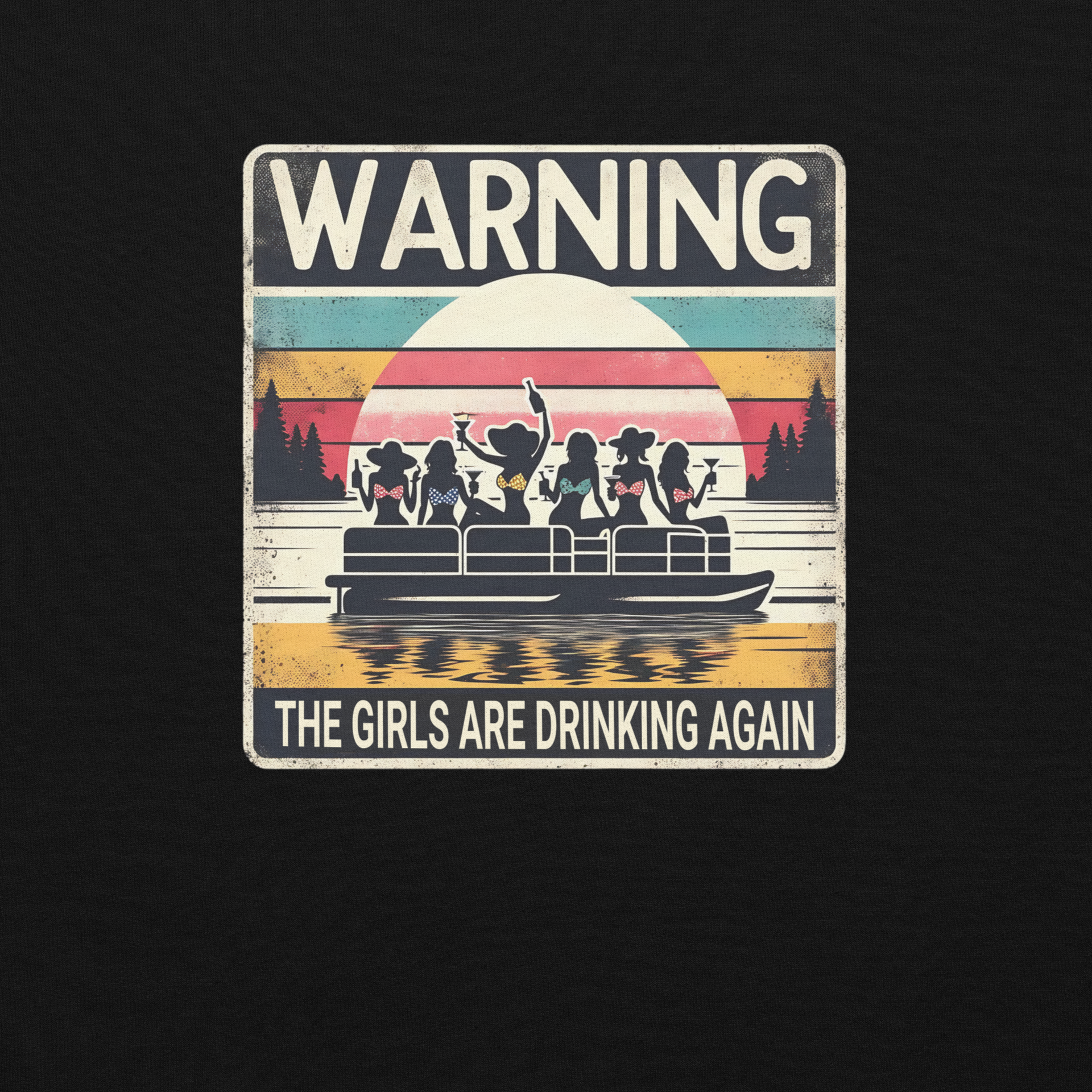 Embrace fun with the "Warning: The Girls Are Drinking Again" hoodie. Perfect for cool lake nights or casual fun. Cozy & stylish with a vibrant design.