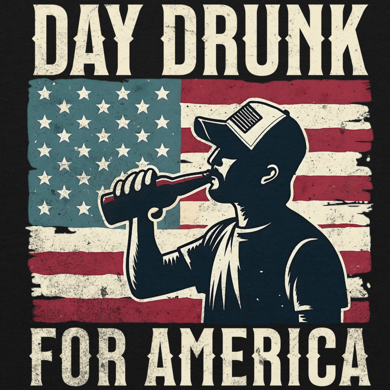 Hoodie with Day Drunk for America text, silhouette of a man drinking a bottle of beer, and distressed American flag background. Perfect for 4th of July.