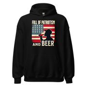 Hoodie with Full of Patriotism and Beer text and a distressed American flag background. Perfect for 4th of July.