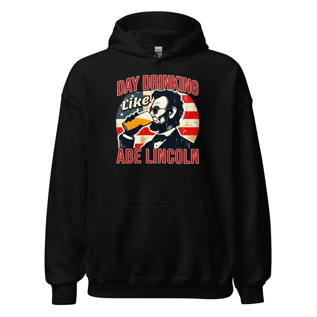 Gear up for the 4th with our Day Drinking Like Abe Lincoln Hoodie. Perfect for celebrations, offering comfort & patriotic flair.