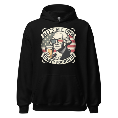 Let's Get This Party Founded 4th of July Hoodie