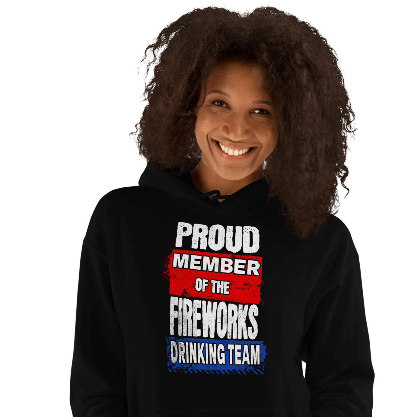 Proud Member of the Fireworks Drinking Team Hoodie