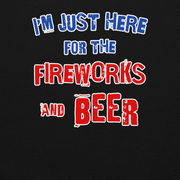 "I'm Just Here for the Fireworks and Beer Hoodie with red, white, and blue text on black fabric"