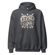 Cocktails Are My Cupid Hoodie