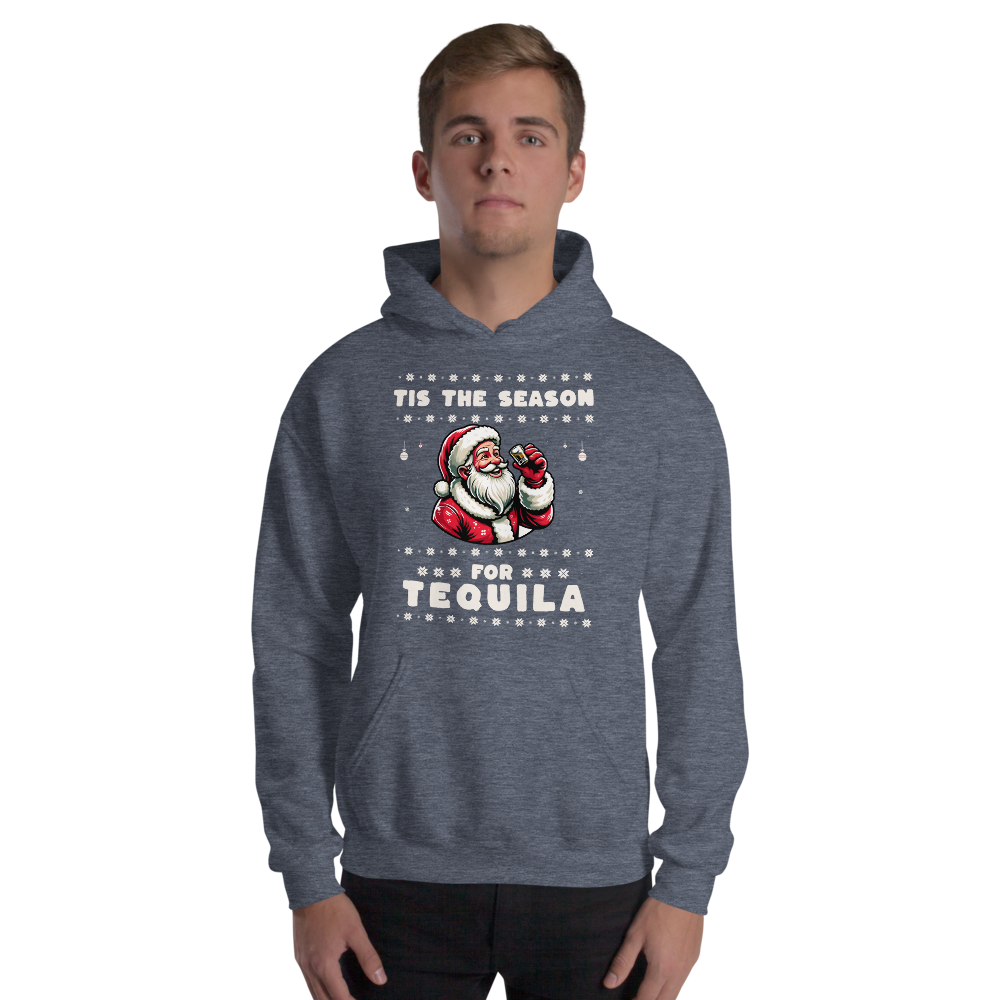 Tis The Season For Tequila Hoodie