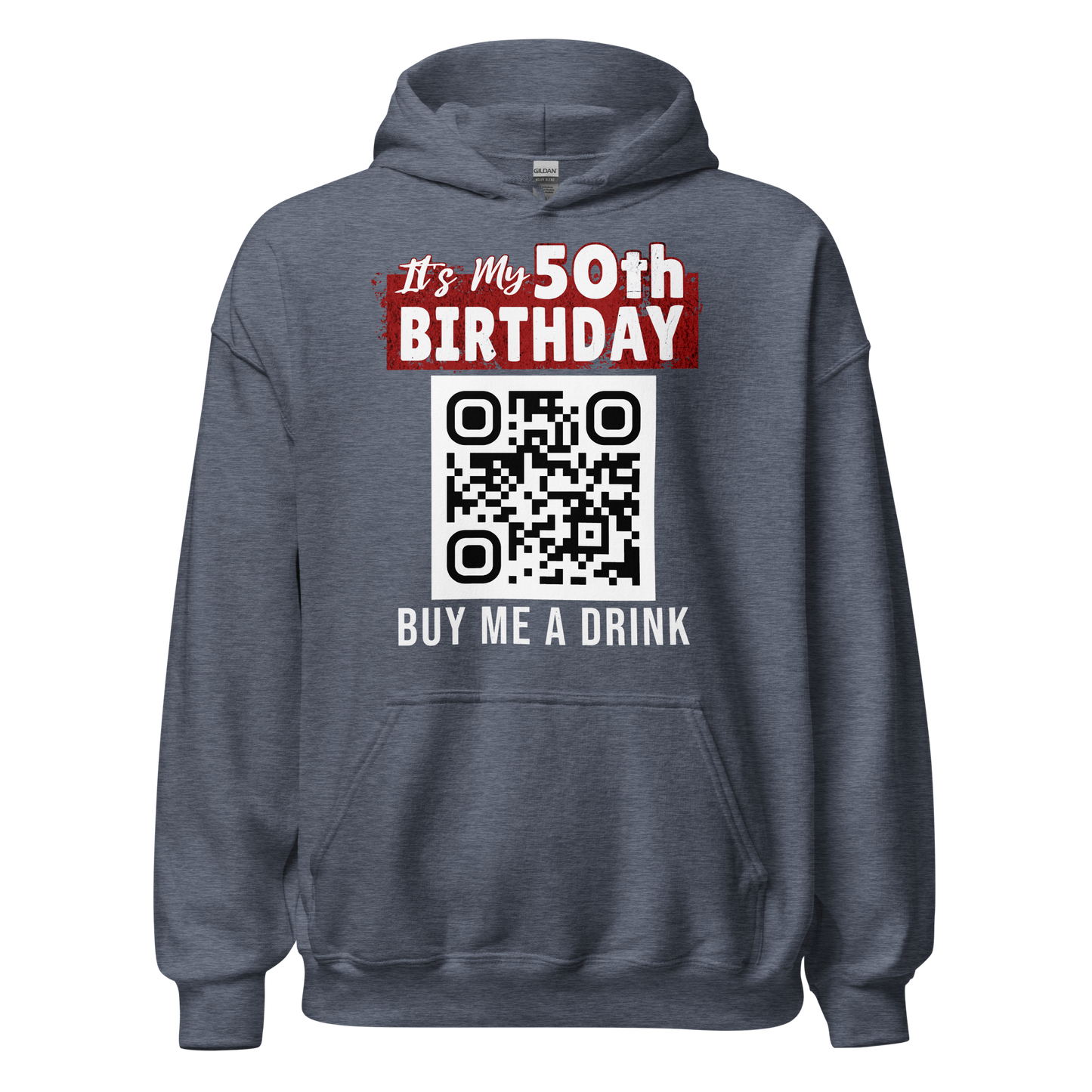 It's My 50th Birthday Buy Me A Drink Hoodie - Personalizable