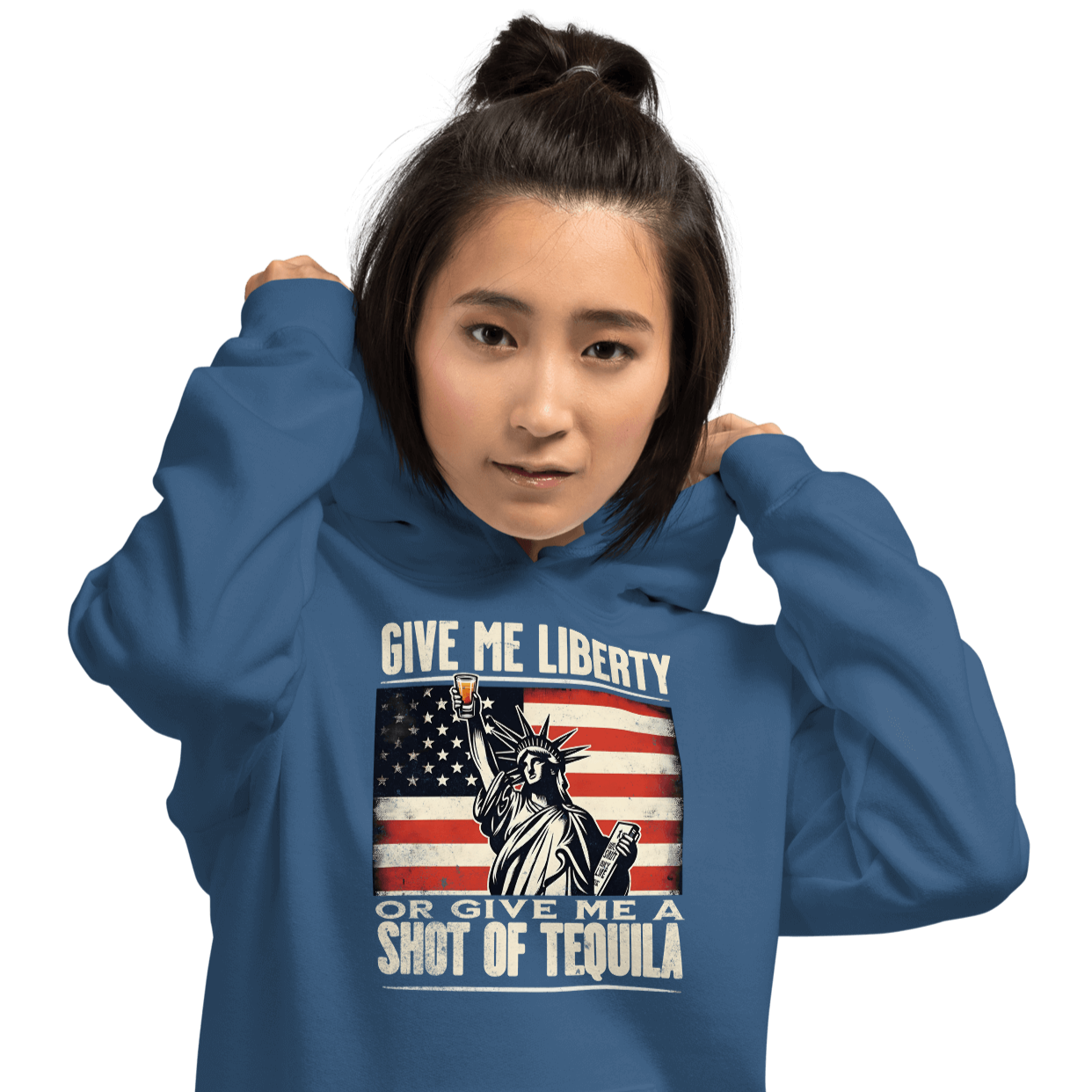 Hoodie with Give Me Liberty or Give Me a Shot of Tequila text, Statue of Liberty holding a shot glass, and distressed American flag background. Perfect for 4th of July.