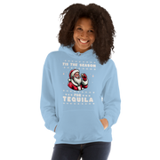 Tis The Season For Tequila Hoodie