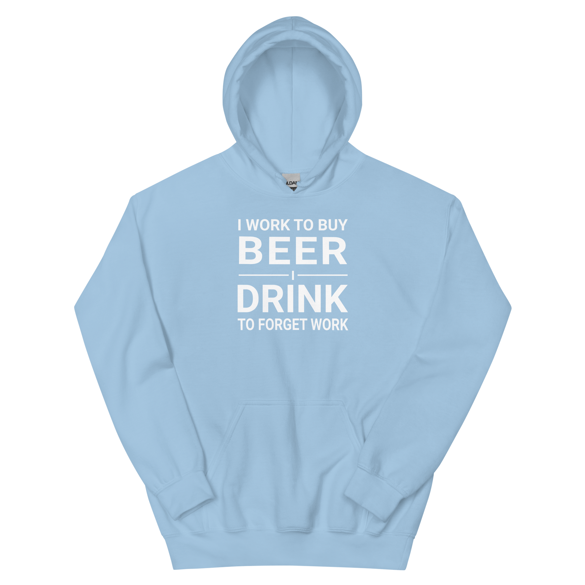 I Work to Buy Beer Hoodie - Cozy & Stylish DRINKING,HOODIE,MENS,New,SPRING BREAK,UNISEX,WOMENS Dayzzed Apparel